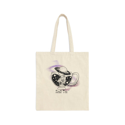 A Little Dose of Reali-Tea Cotton Canvas Tote Bag - Say Bloom