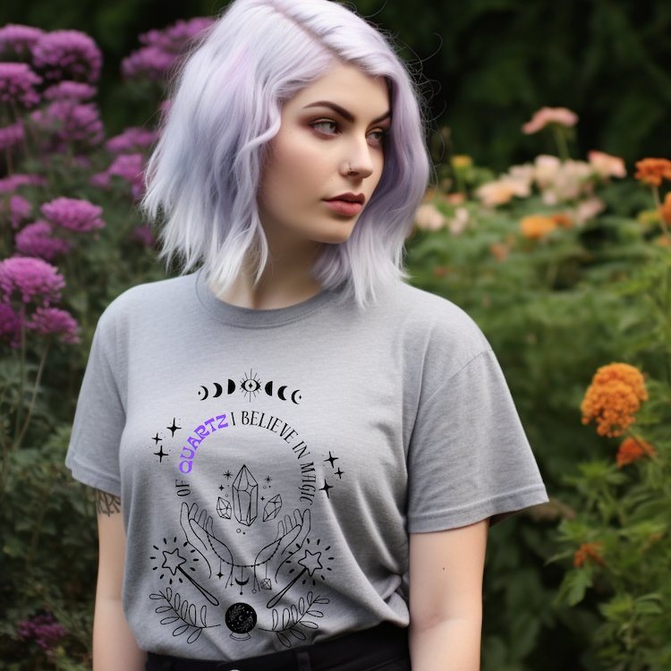 'Of Quartz I Believe In Magic' Crystal Lover's Tshirt - Say Bloom