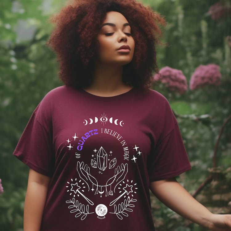 'Of Quartz I Believe In Magic' Crystal Lover's Tshirt - Say Bloom